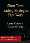 Short Term Trading Strategies That Work