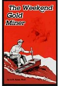 The Weekend Gold Miner